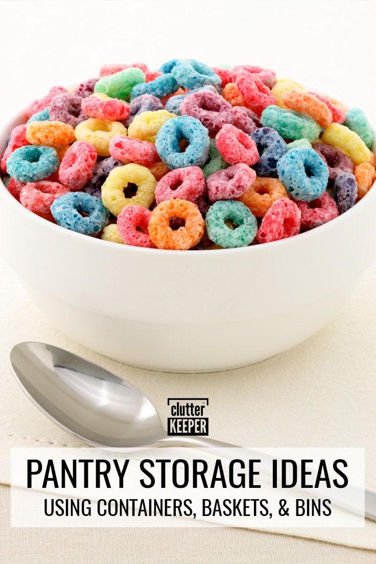 Pantry storage ideas using containers, baskets, and bins