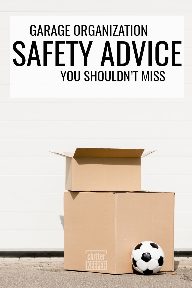 Garage Organization Safety Advice You Shouldn't Miss