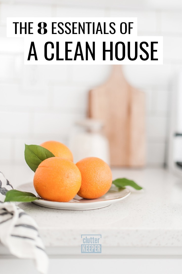 The 8 Essentials of a Clean House
