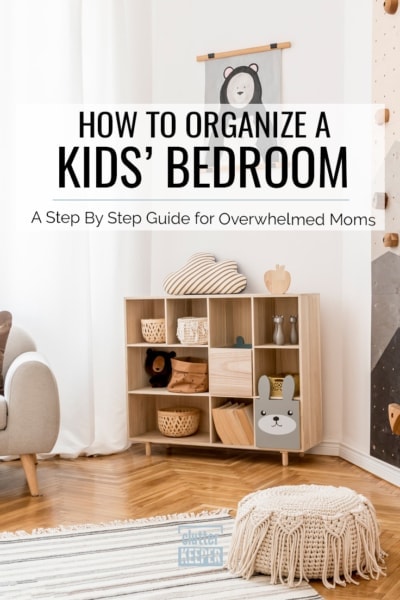 Kids Room Organization: Your Complete Guide - Clutter Keeper®