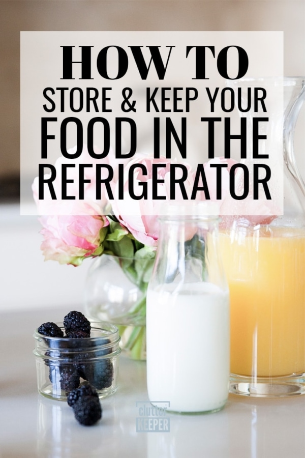 Food Storage: Your Complete Guide | Clutter Keeper®