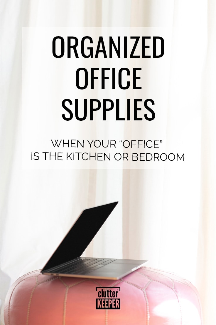 How to organize office supplies in your home.