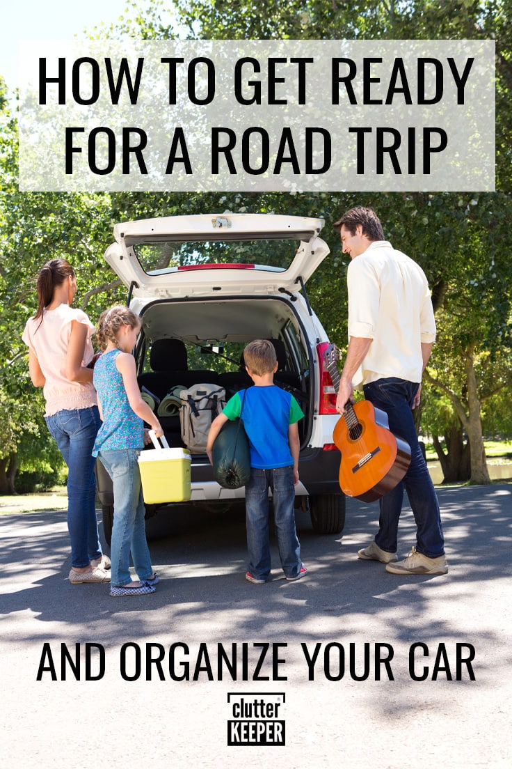 How to get ready for a road trip and organize your car.