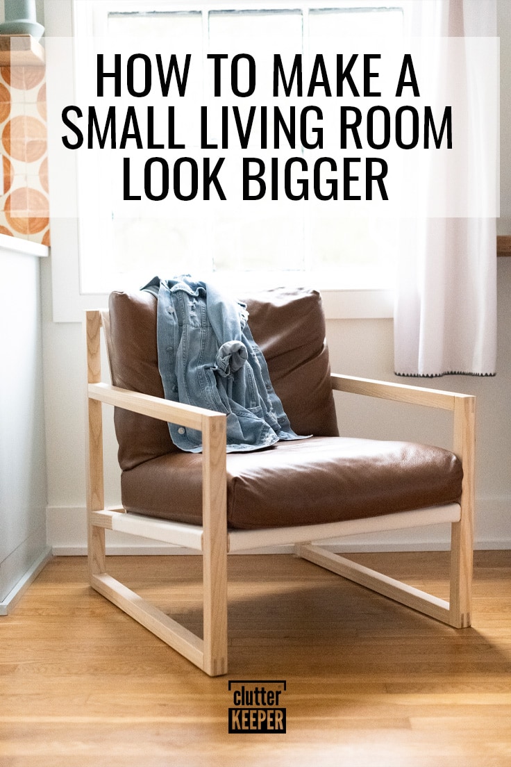 How to make a small living room look bigger.
