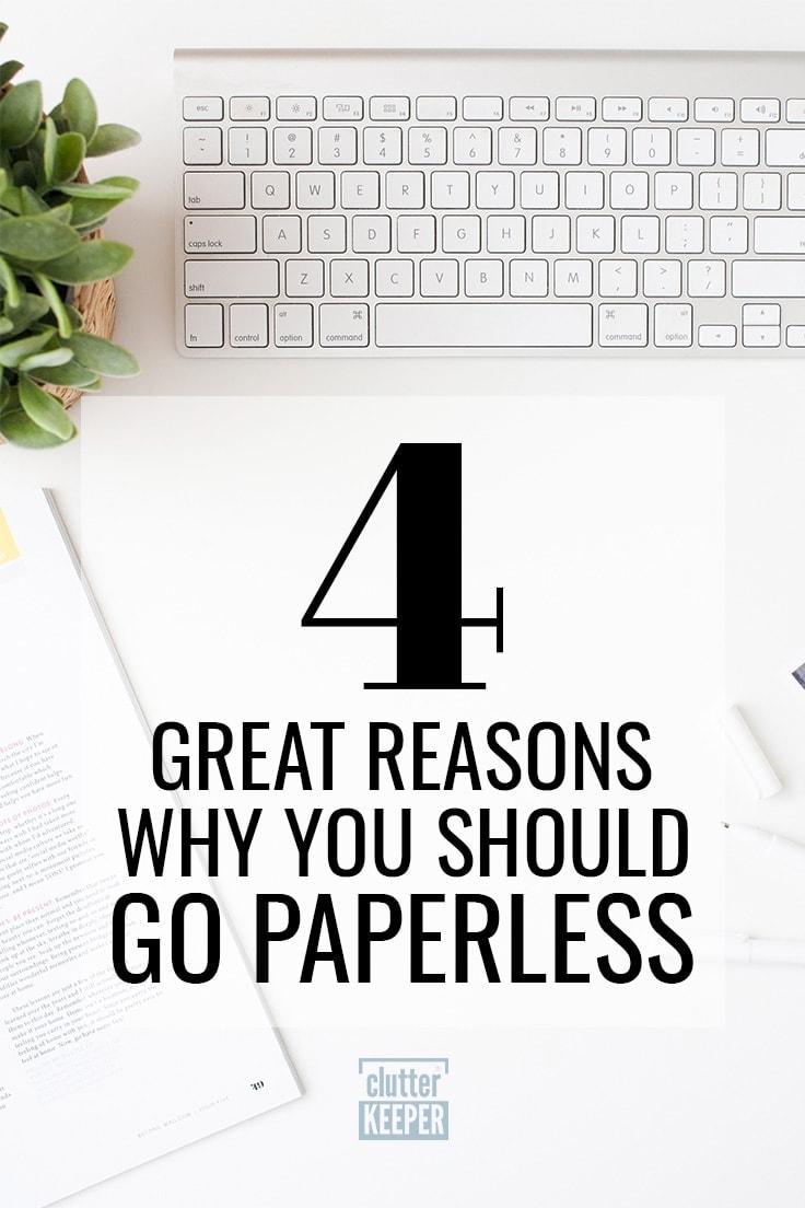 4 great reasons why you should go paperless.