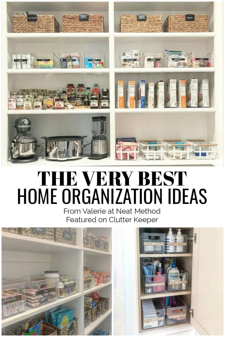 The Very Best Home Organization Ideas from Valerie at Neat Method Featured on ClutterKeeper.com