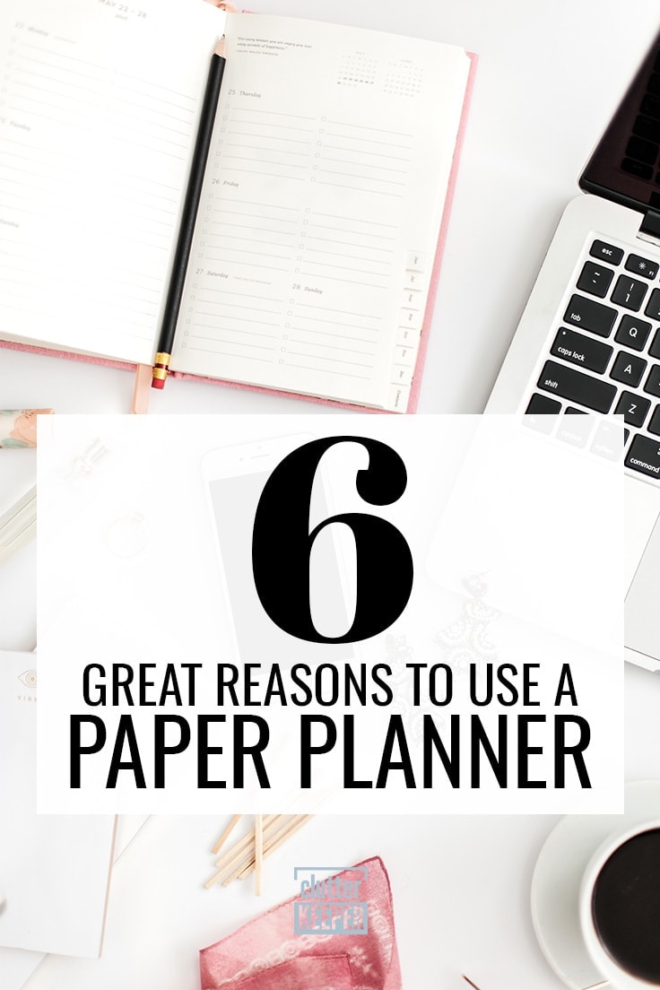 6 great reasons to use a paper planner, a paper planner on a desk top next to an open lap top computer and an iPhone