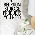 7 Bedroom Storage Products You Need