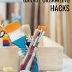 Creative Garage Organizing Hacks