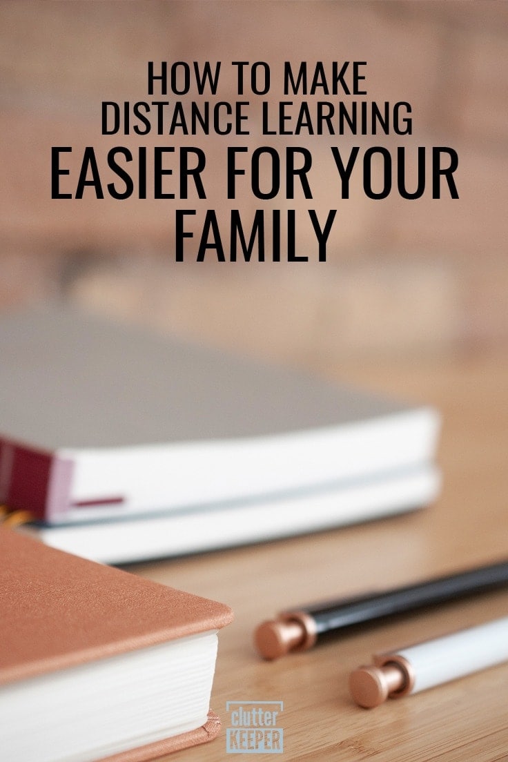 How to make Distance Learning Easier for Your Family