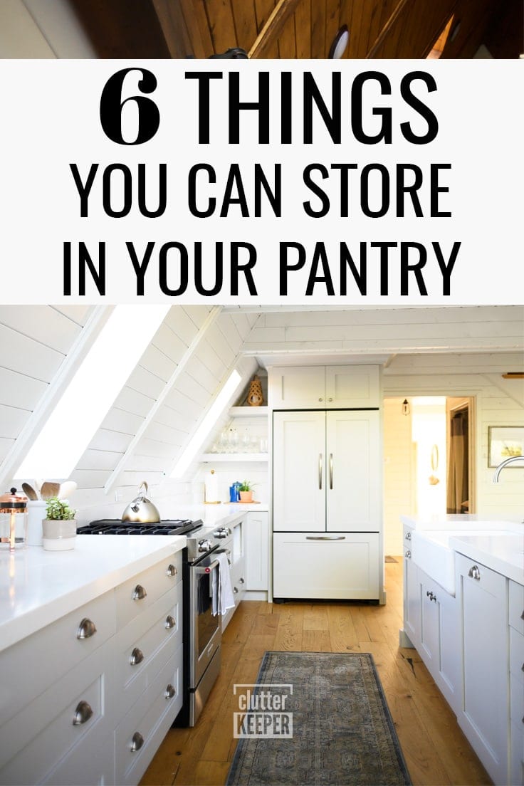 6 Things You Can Store in Your Pantry