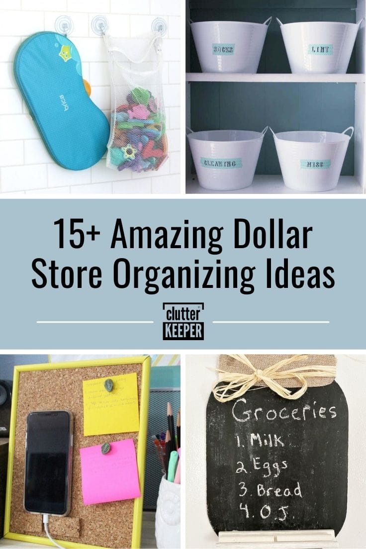 15+ amazing dollar store organizing ideas.