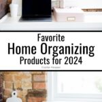Favorite home organizing products for 2024.