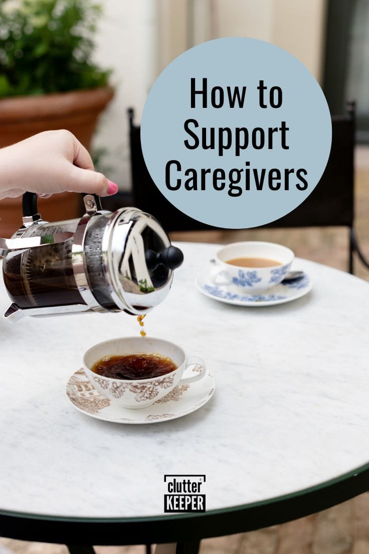 How to support caregivers.