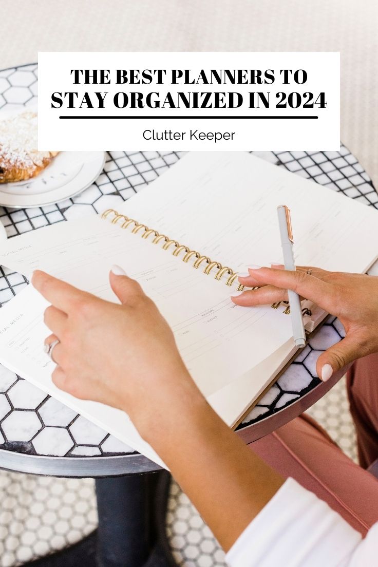 The best planners to stay organized in 2024.