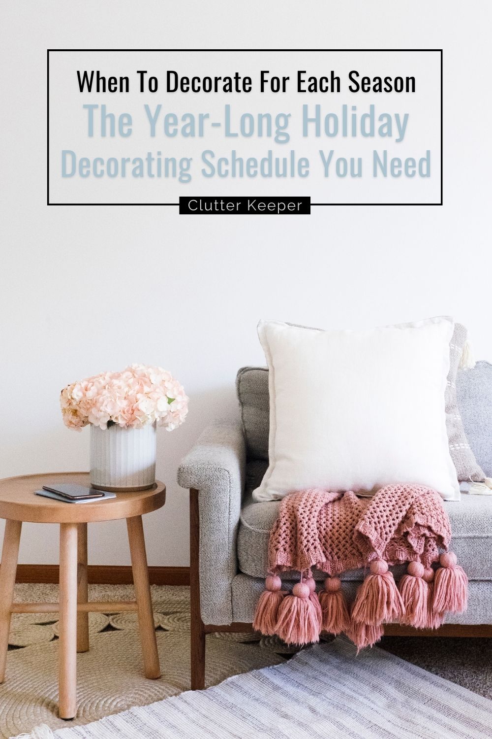 How to decorate for each season: the year-long holiday decorating schedule you need.