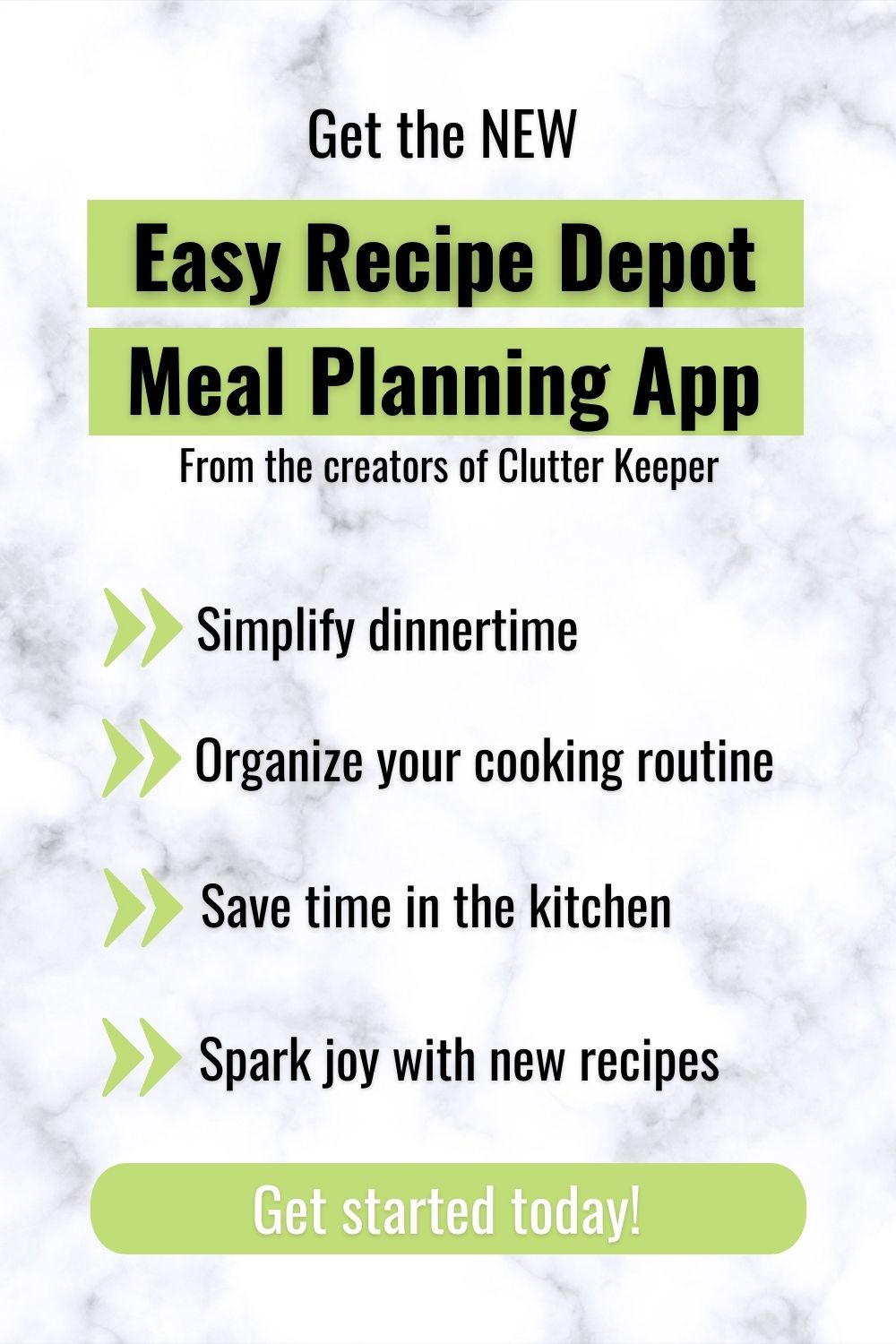 Get the new Easy Recipe Depot meal planning app from the creators of Clutter Keeper.